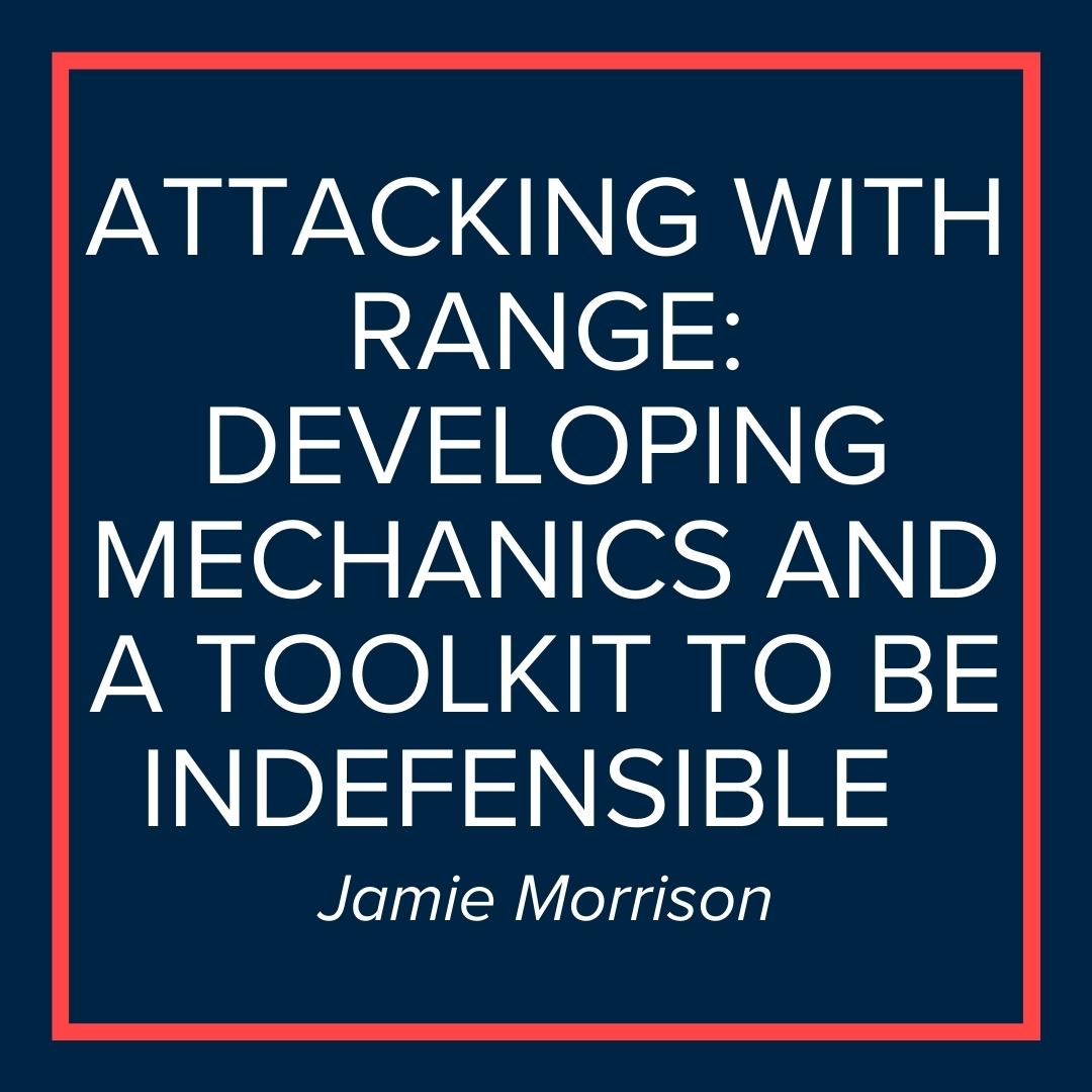 Webinar | Attacking with Range: Developing Mechanics and a Toolkit to be Indefensible (Jamie Morrison)