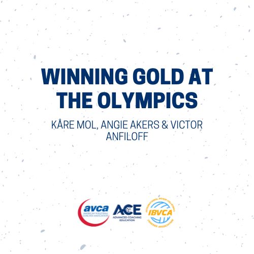 Beach ACE Roundtable: Winning Gold at the Olympics - Planning, Preparing and Performing