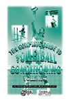 The Complete Guide to Volleyball Conditioning - Volume 2