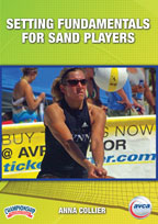 Setting Fundamentals for Sand Players - Anna Collier